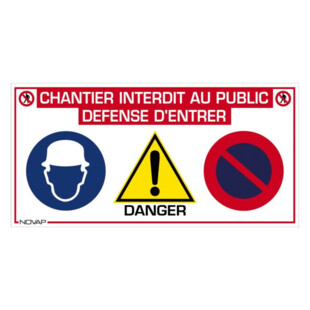 PANNEAU CHANTIER INTERDIT PUBLIC Novap Sas